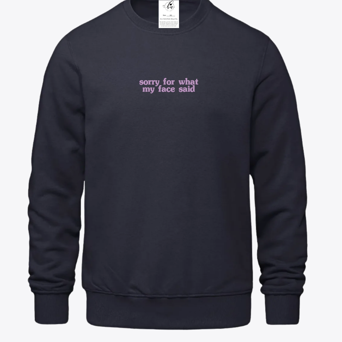 Sorry for what my face said Embroidered Ultra Soft Crew Neck Sweater