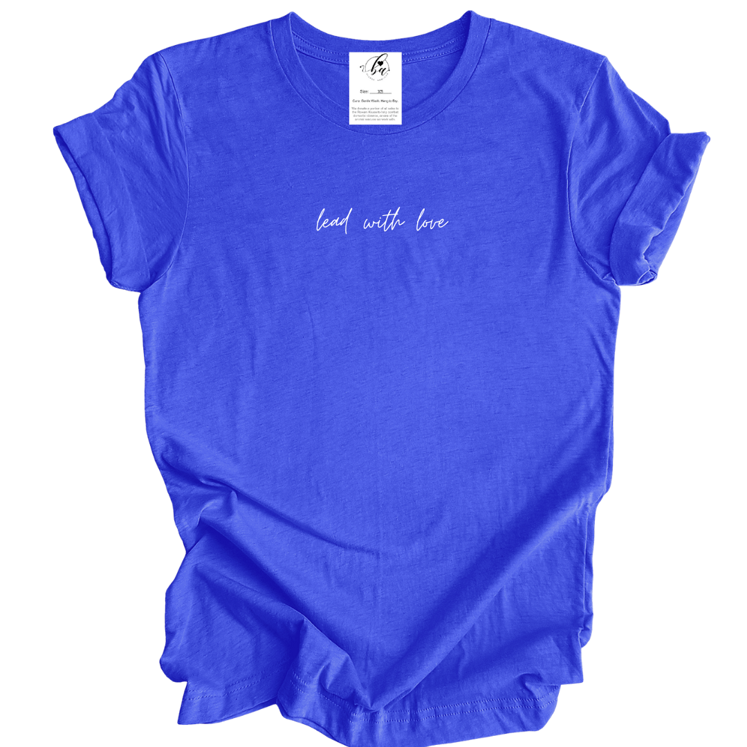 Lead With Love Tee