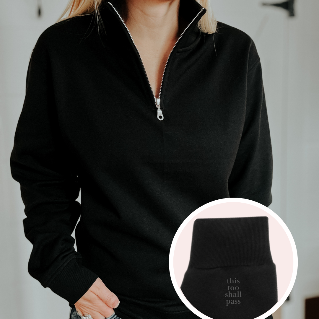 This Too Shall Pass Embroidered Ultimate 1/4 Zip Sweater
