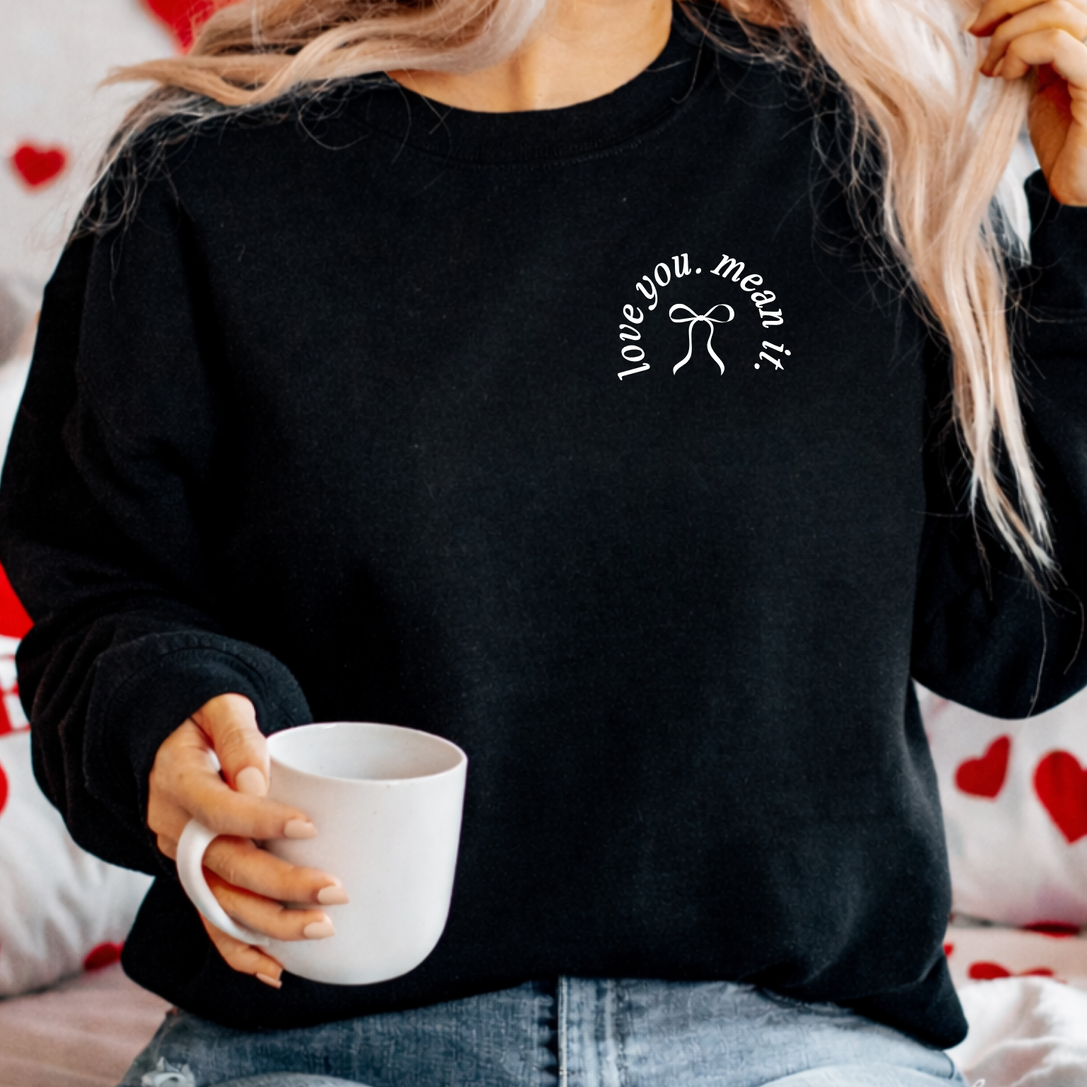 Love You. Mean It. Embroidered Classic Crew Neck Sweater