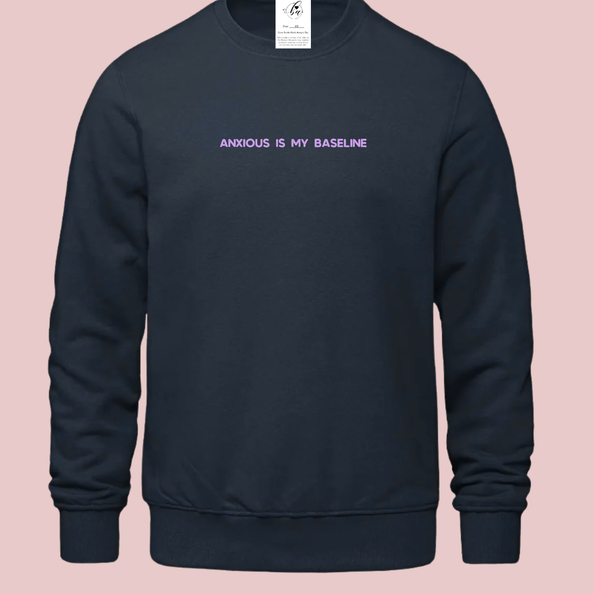 Anxious is my Baseline Embroidered Ultra Soft Crew Neck Sweater