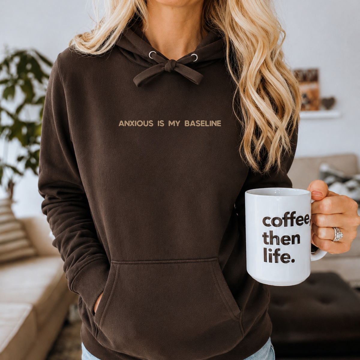 Anxious is my Baseline Embroidered Ultra Soft Hoodie