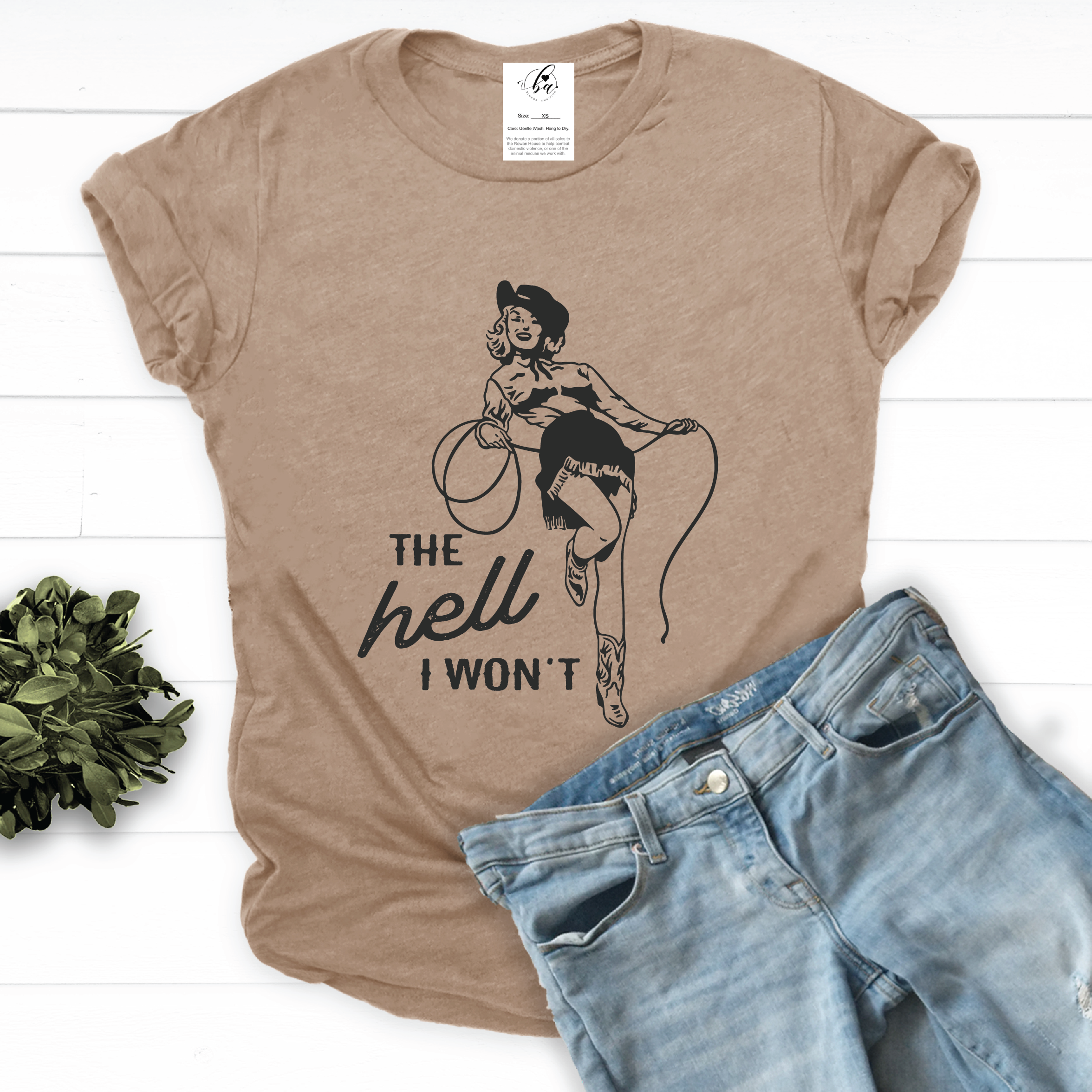 The Hell I Won't Tee