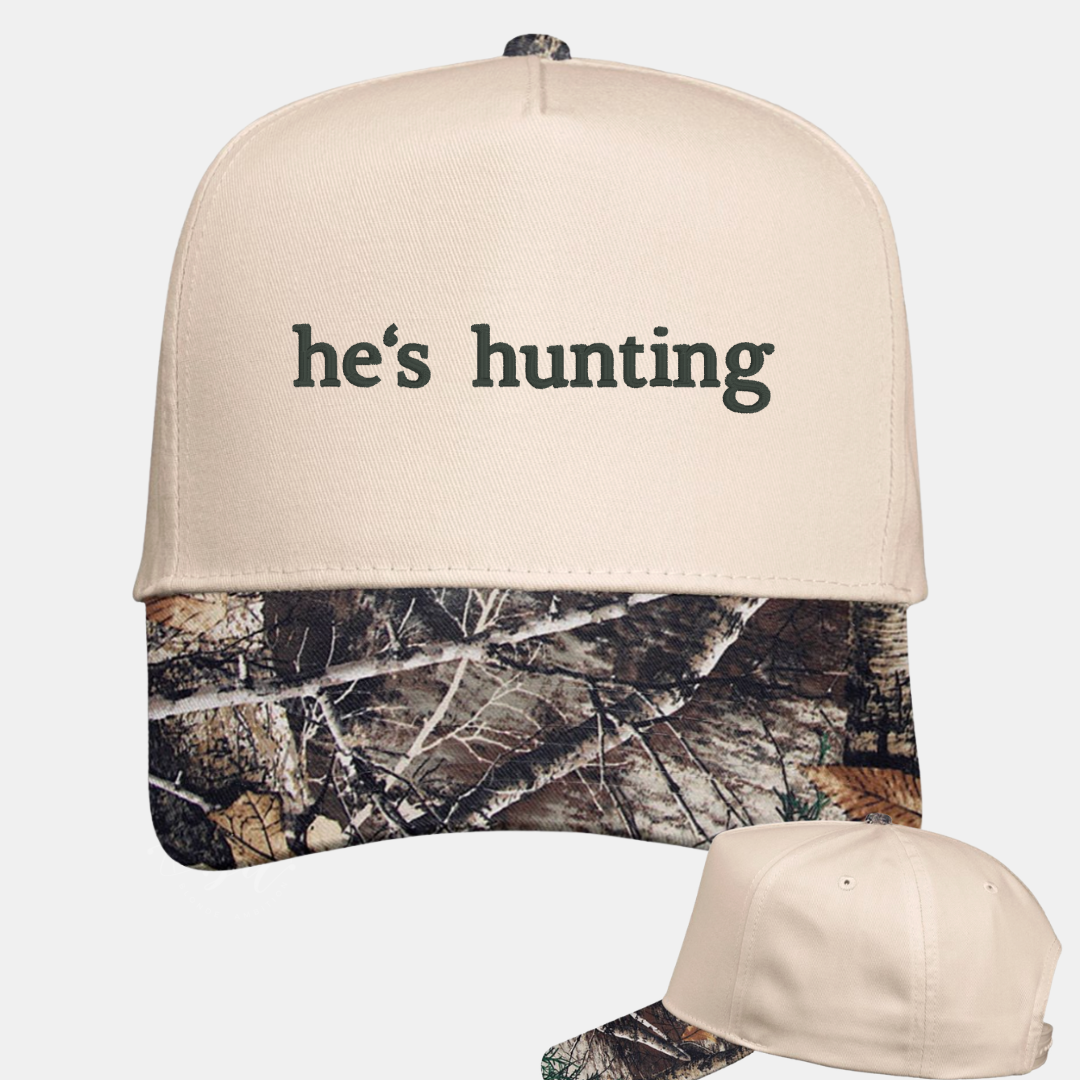 He's Hunting Embroidered Cap
