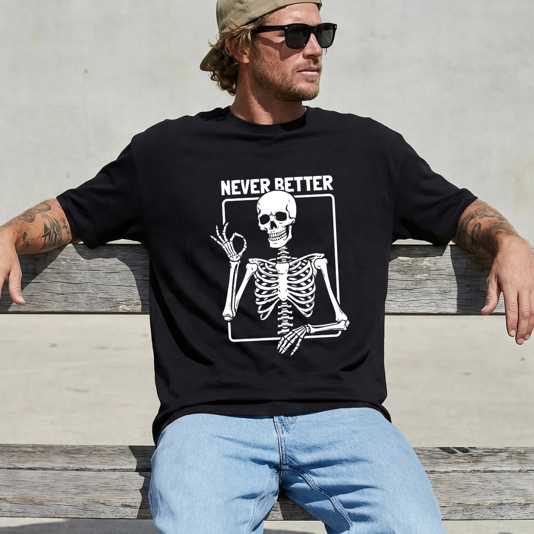 Never Better Tee