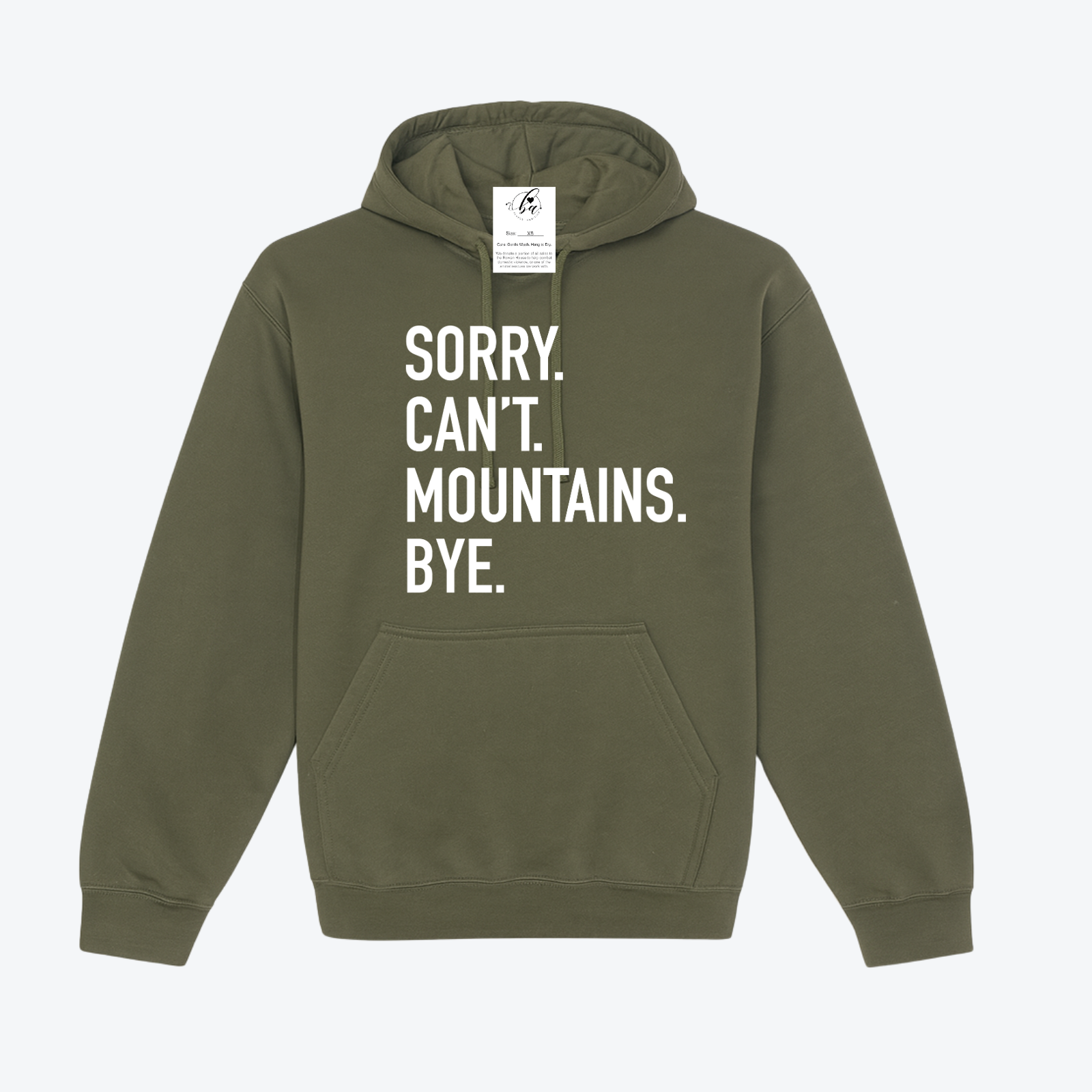 Sorry. Can't Mountains. Bye Cozy Hoodie