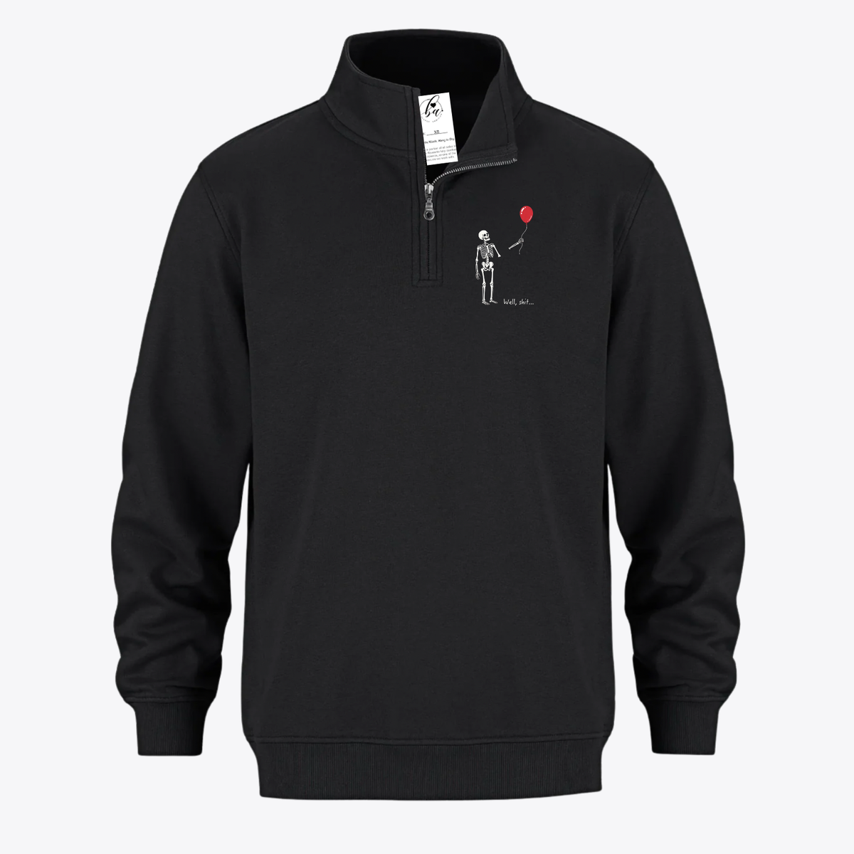 Well, Shit... Ultra Soft 1/4 Zip Sweater