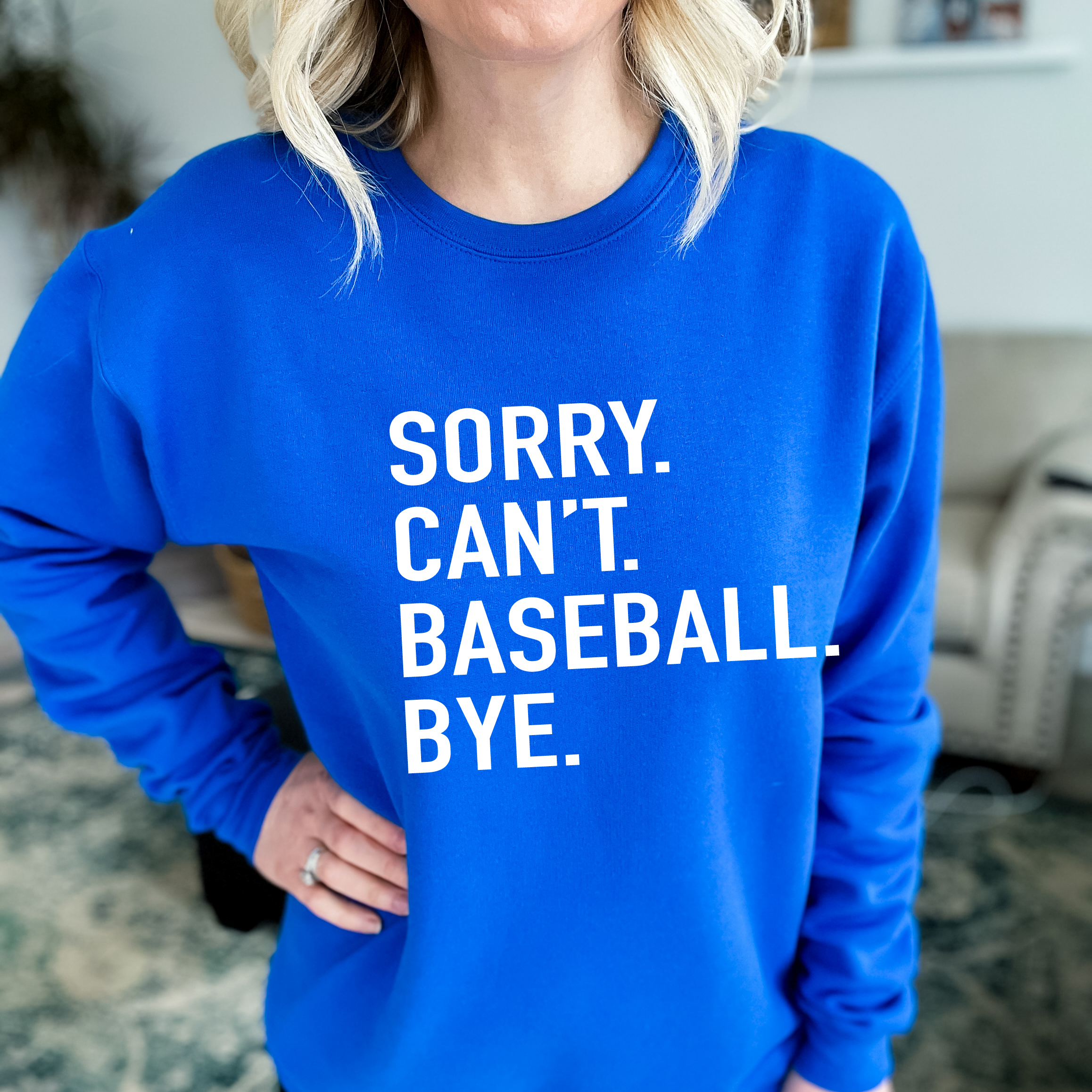 Sorry. Can't. {Custom}. Bye Cozy Crew Neck Sweater