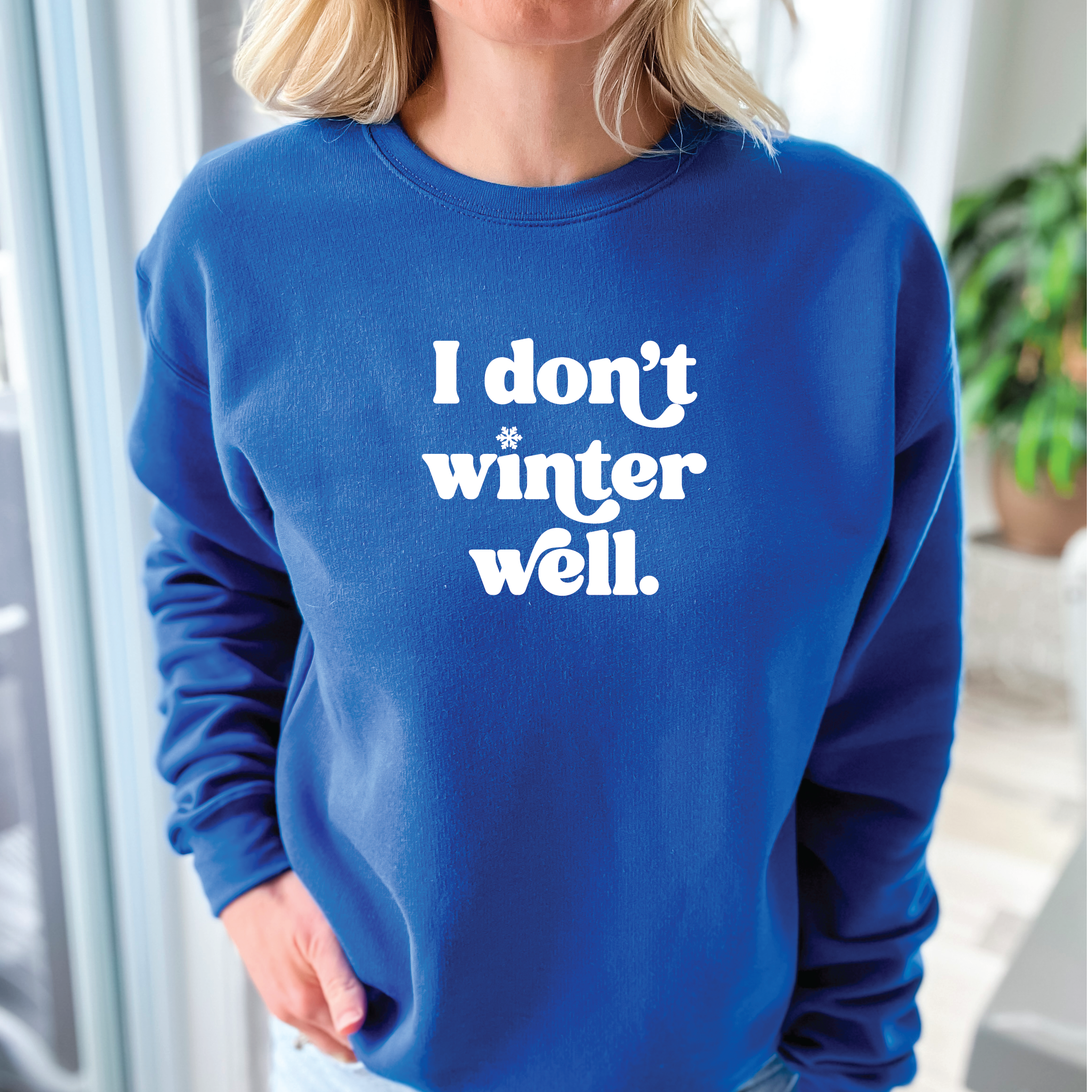I don't winter well Cozy Crew Neck Sweater