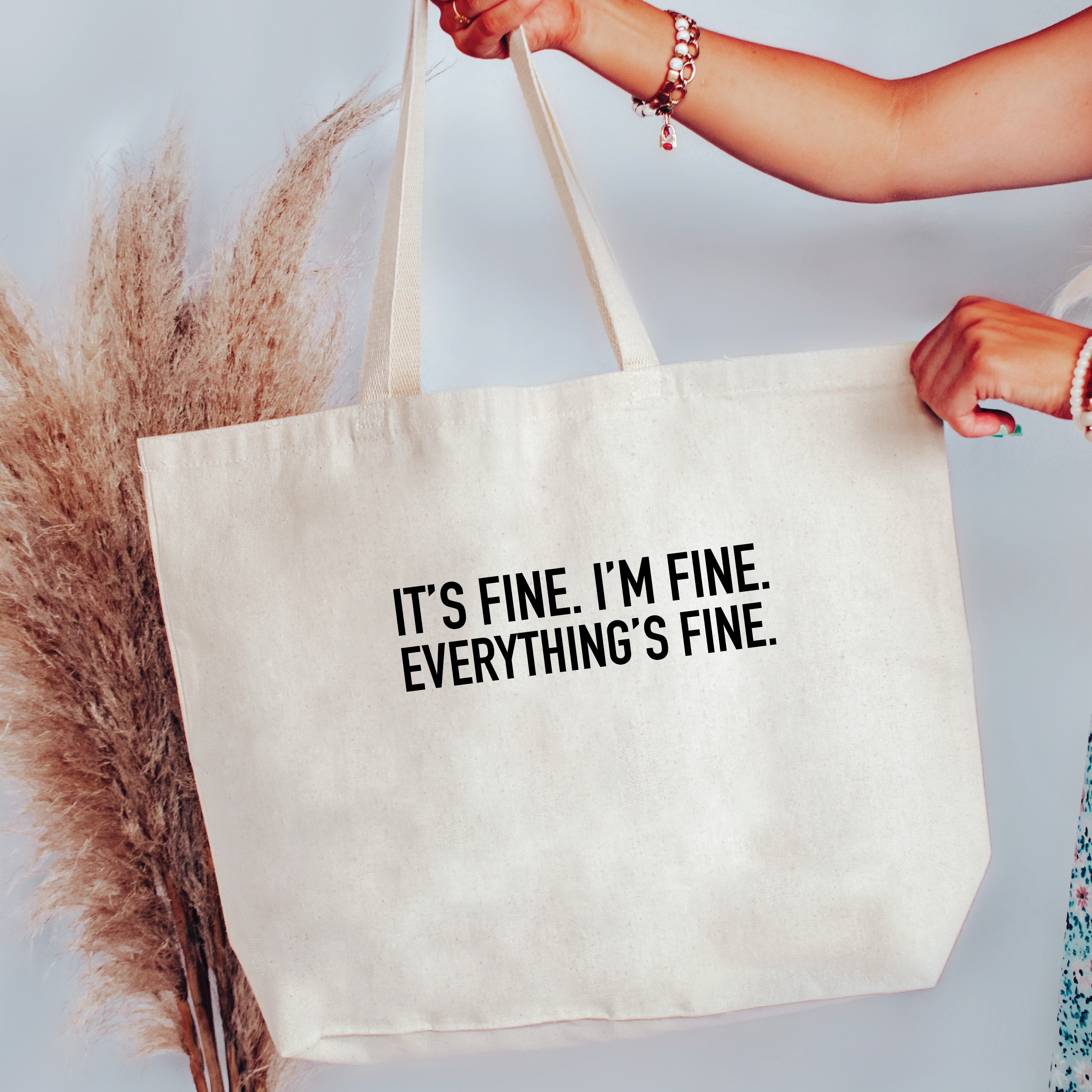 It's Fine Jumbo Tote Bag