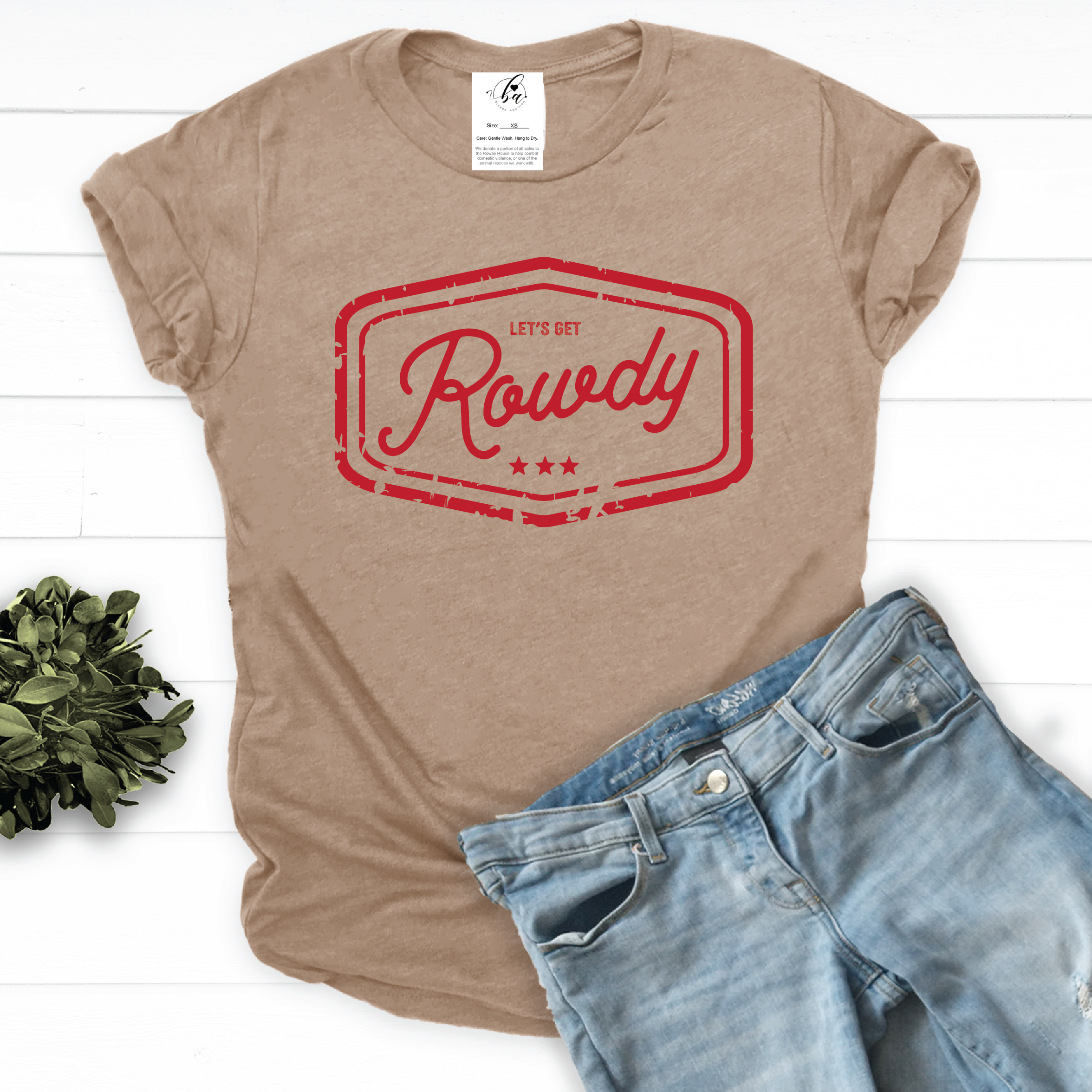 Lets Get Rowdy Tee