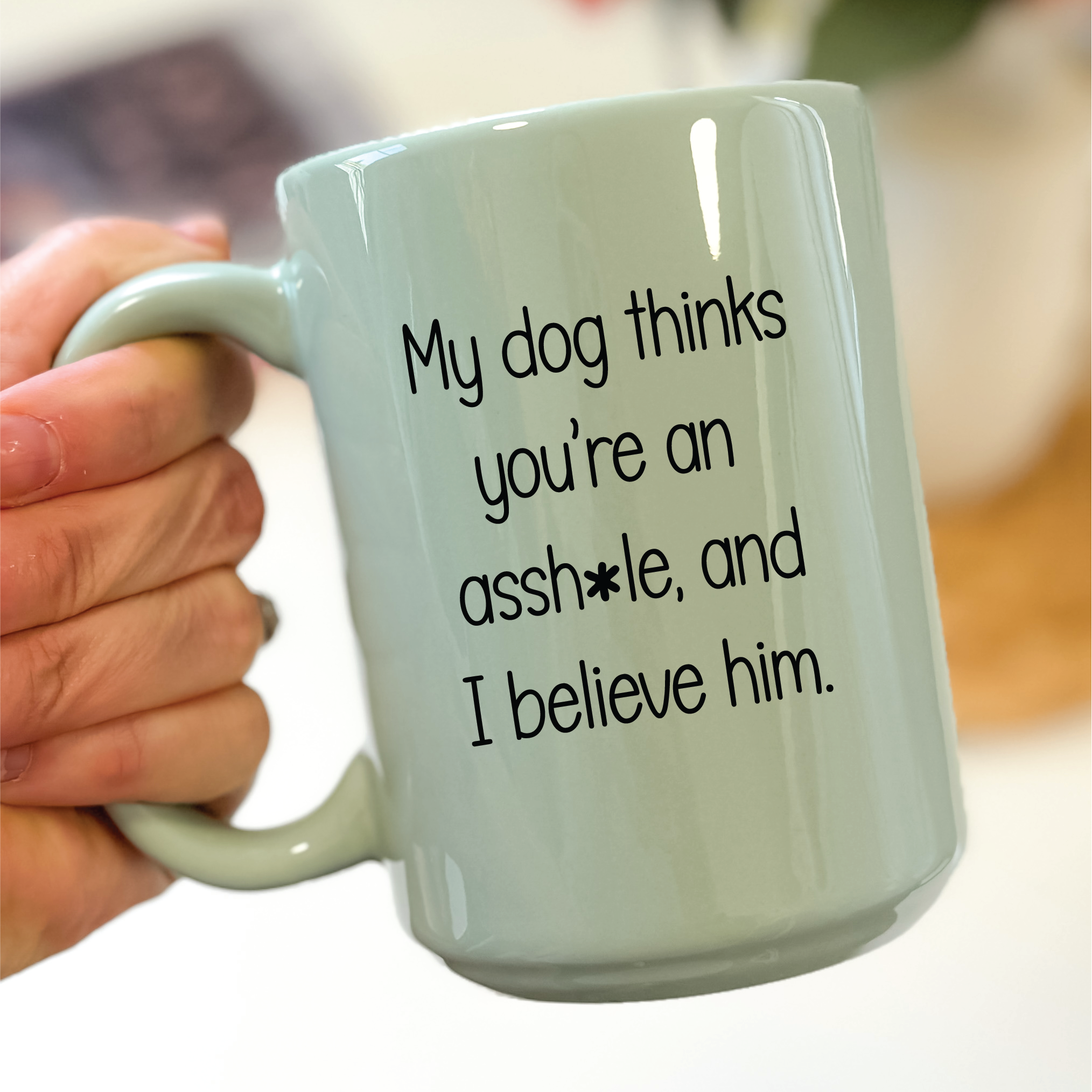 My Dog Thinks... 15oz Coffee Mug