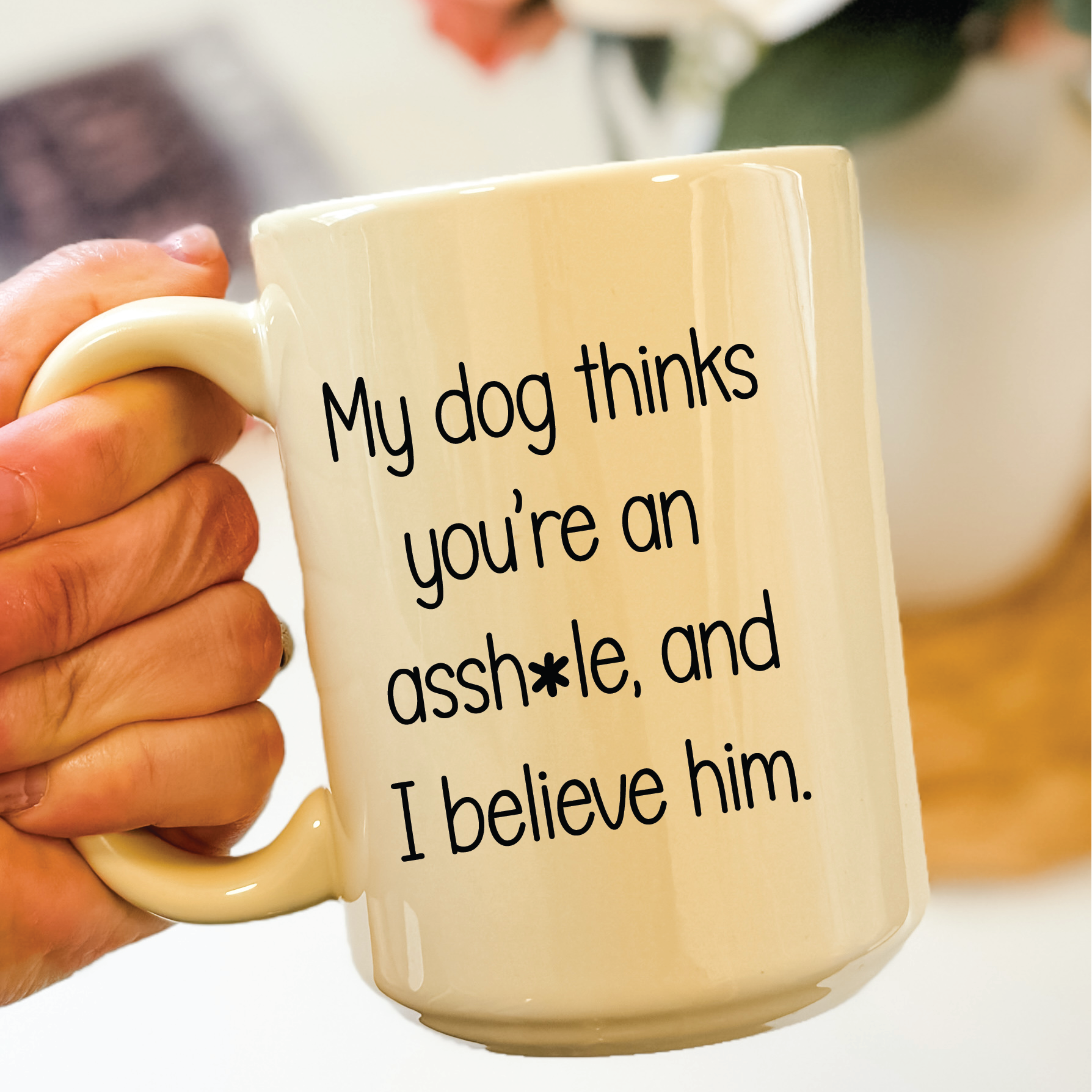 My Dog Thinks... 15oz Coffee Mug