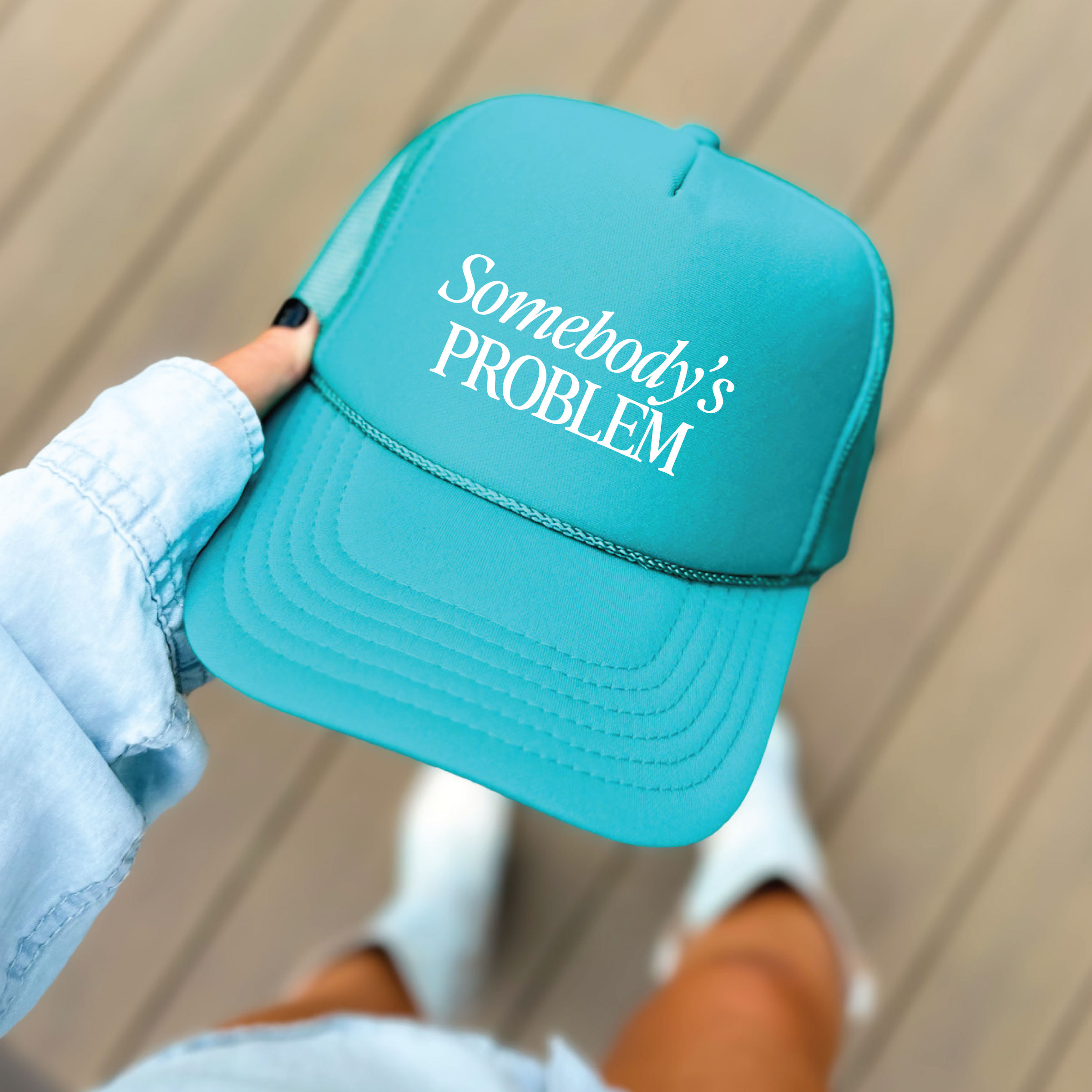 Somebody's Problem Trucker Cap