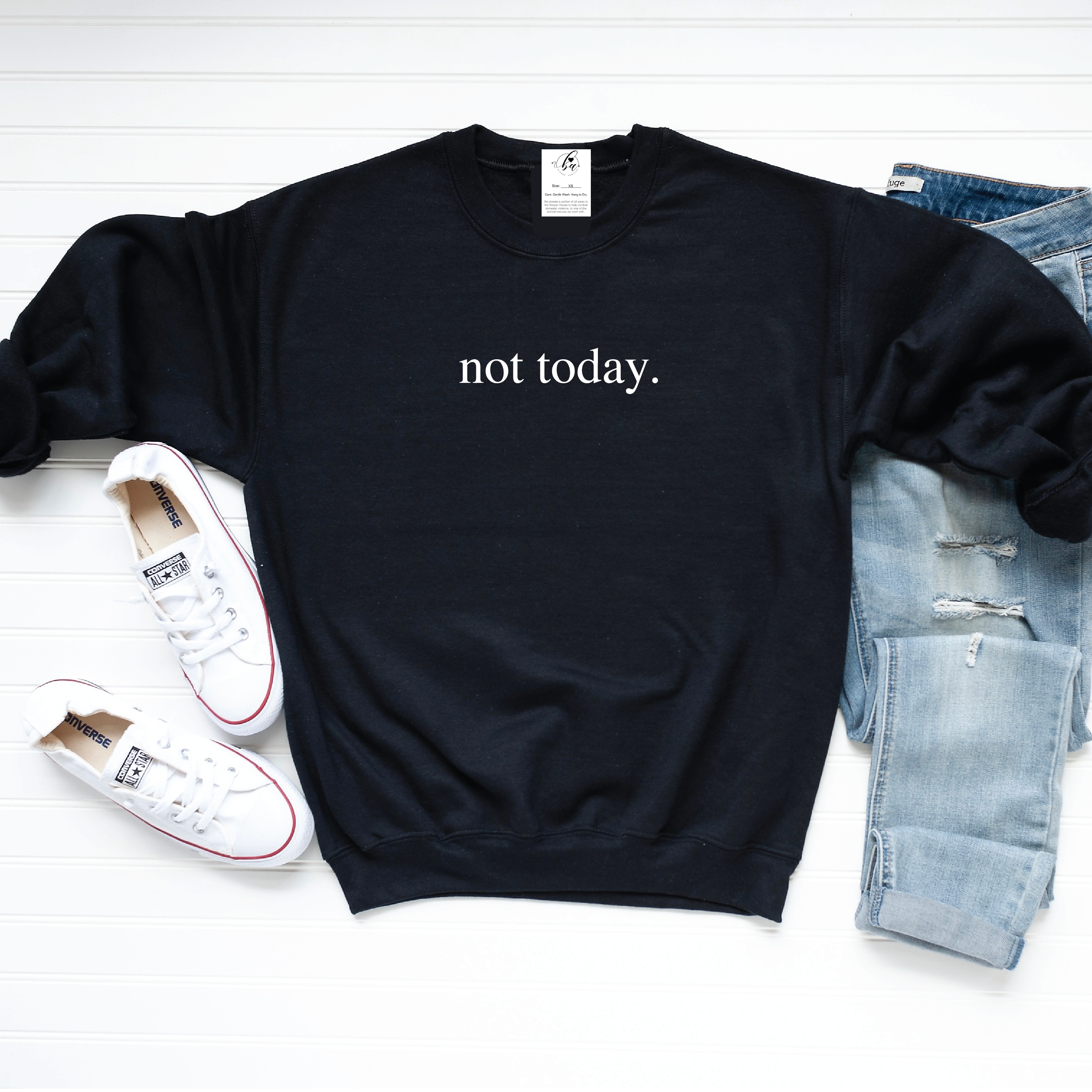 Not Today Cozy Crew Neck Sweater