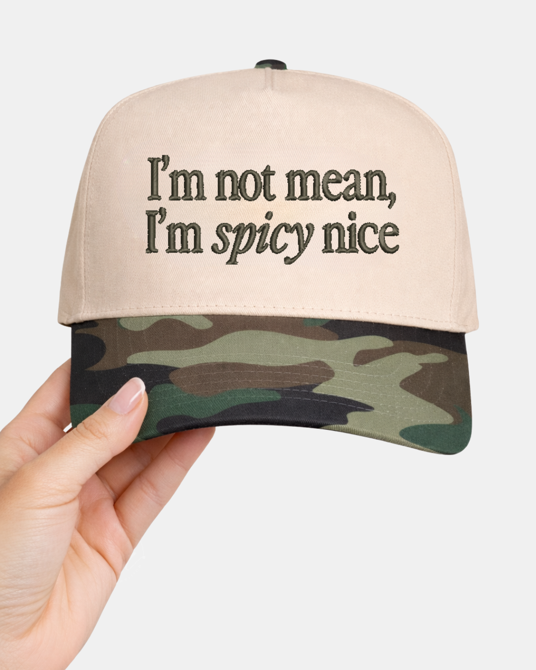 I'm not mean, I'm spicy nice Embroidered Cap