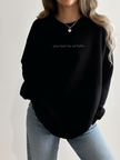 You lost me at hello Cozy Crew Neck Sweater