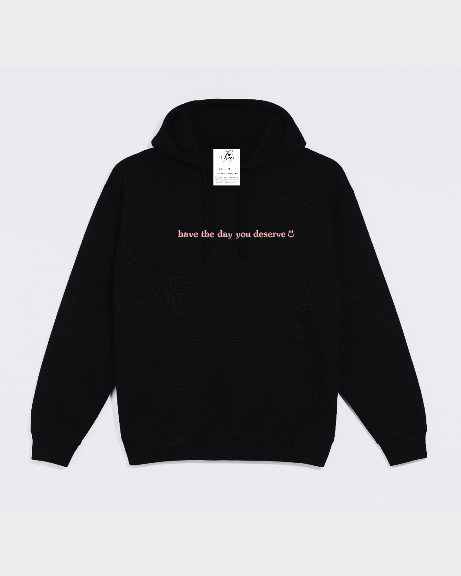 Have The Day You Deserve Embroidered Cozy Hoodie