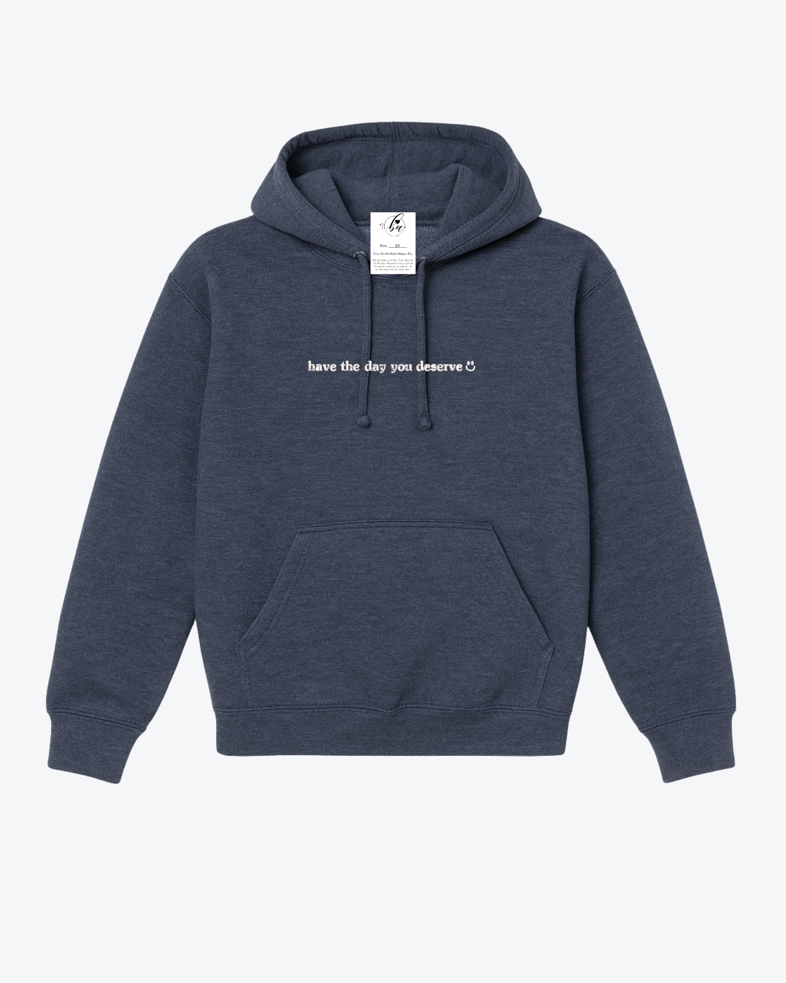 Have The Day You Deserve Embroidered Cozy Hoodie