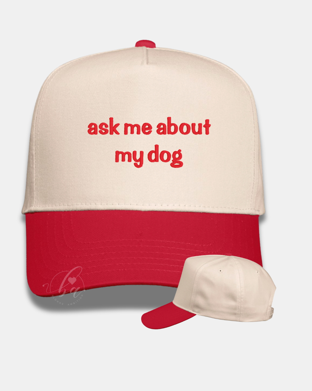 Ask Me About My Dog Embroidered Cap
