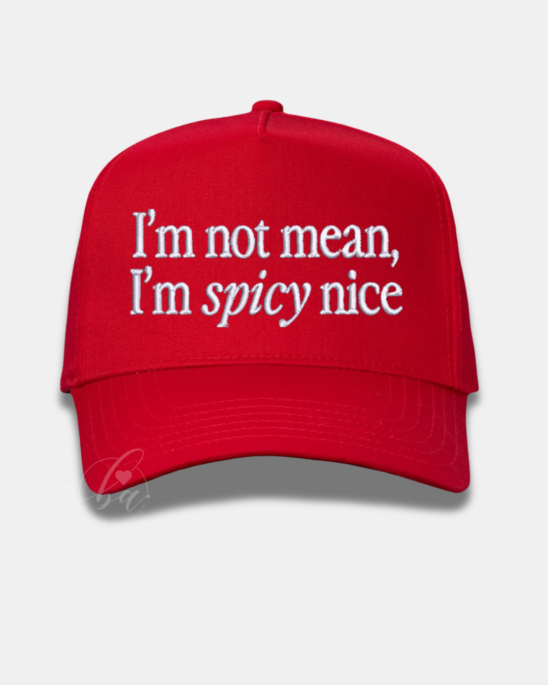 I'm not mean, I'm spicy nice Embroidered Cap