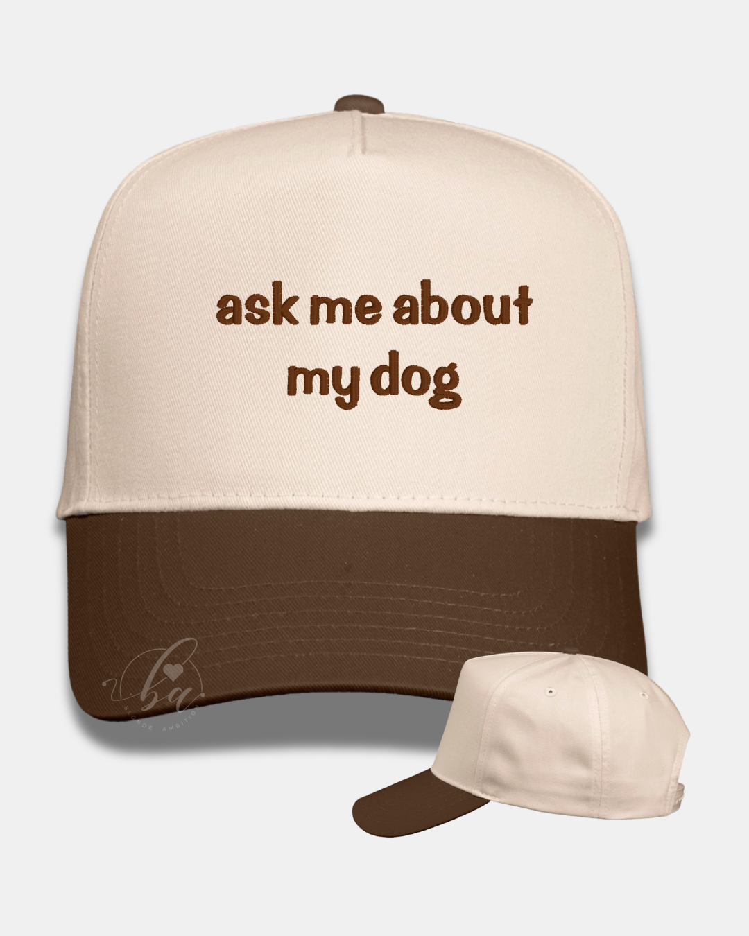Ask Me About My Dog Embroidered Cap