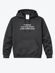 Irritated. Overstimulated. Undercaffeinated Cozy Hoodie