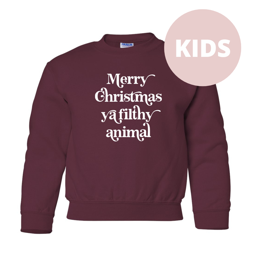 Merry Christmas Ya Filthy Animal Kids Classic Crew Neck Sweater
