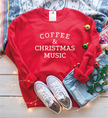 Coffee & Christmas Music Classic Crew Neck Sweater