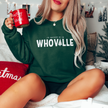 I’d Rather Be In Whoville Classic Crew Neck Sweater