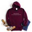 Mindset is Everything Cozy Hoodie