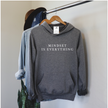 Mindset is Everything Cozy Hoodie