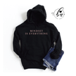 Mindset is Everything Cozy Hoodie