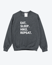 Eat. Sleep. Hike. Repeat Cozy Crew Neck Sweater