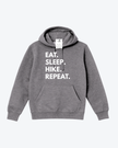Eat. Sleep. Hike. Repeat. Cozy Hoodie