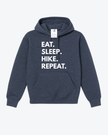 Eat. Sleep. Hike. Repeat. Cozy Hoodie