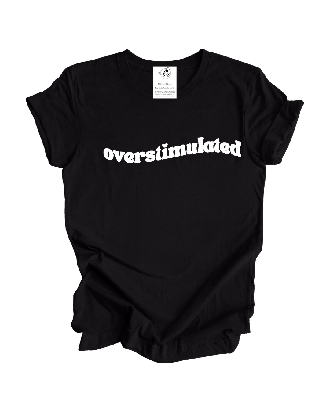 Overstimulated Tee
