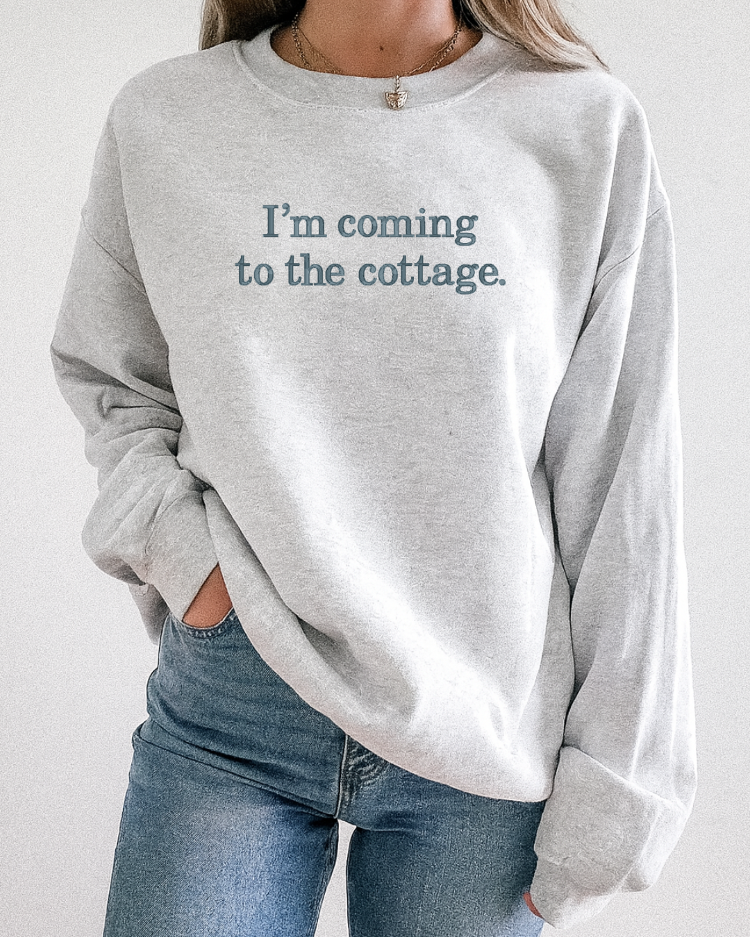 I'm Coming to the Cottage Embroidered Classic Crew Neck Sweater