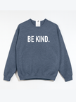 Be Kind {Bold} Cozy Crew Neck Sweater