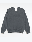 You lost me at hello Cozy Crew Neck Sweater