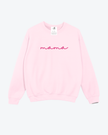 Mama {Script} Embroidered Cozy Crew