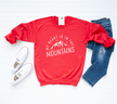 My Heart is in the Mountains Cozy Crew Neck Sweater