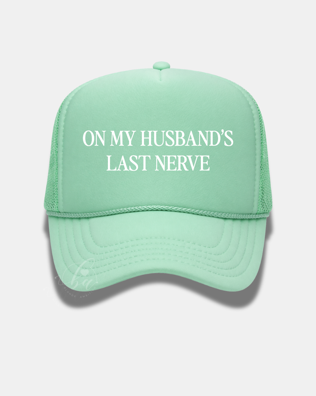 On My Husband's Last Nerve Trucker Cap