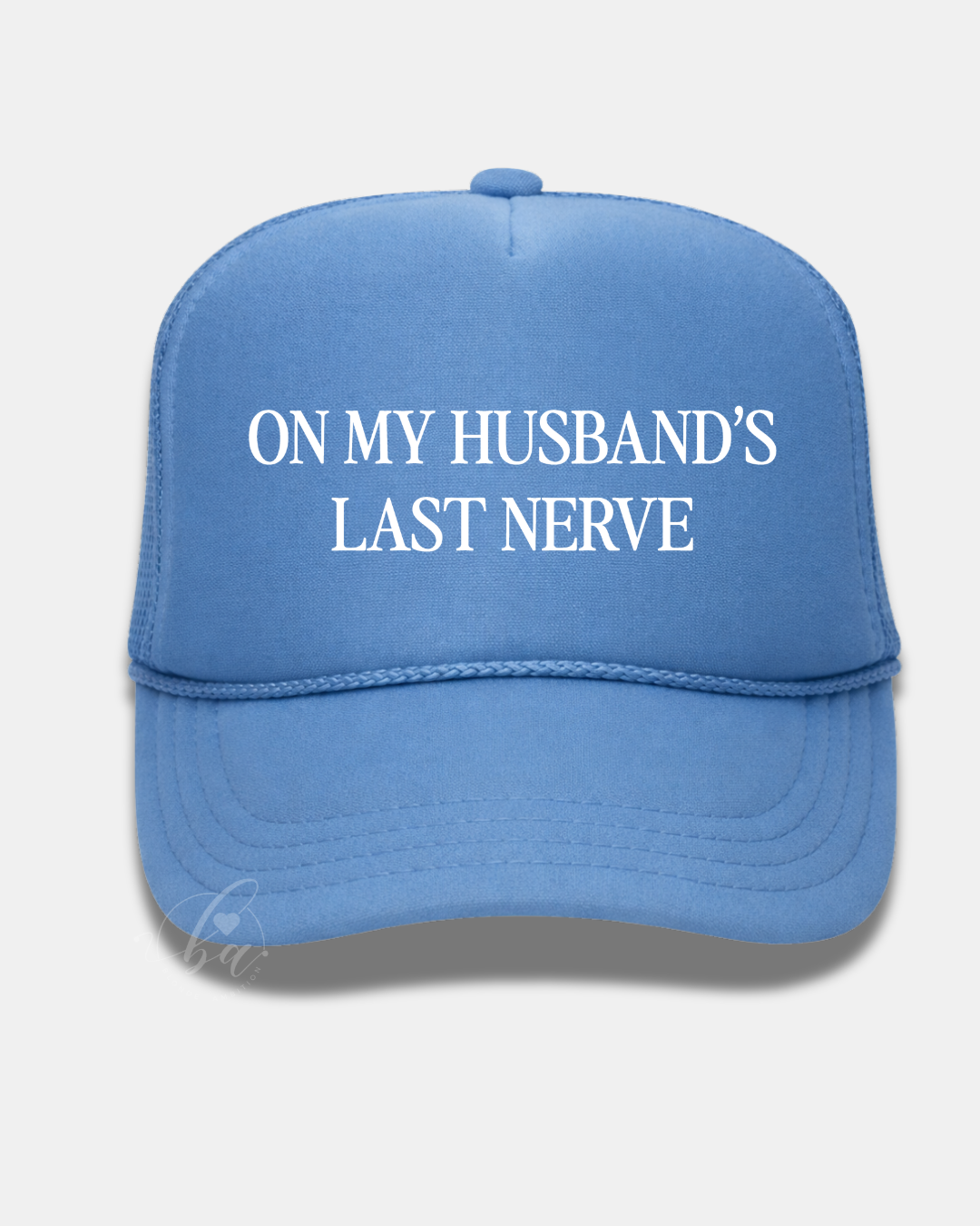On My Husband's Last Nerve Trucker Cap