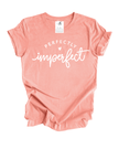 Perfectly Imperfect Tee