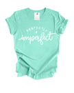 Perfectly Imperfect Tee