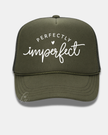 Perfectly Imperfect Trucker Cap