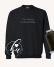 I'm Coming to the Cottage Embroidered Classic Crew Neck Sweater