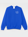 Do What Makes You Happy Embroidered Cozy Crew
