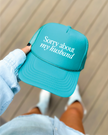 Sorry About My Husband Cap
